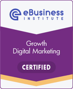 Growth Digital Marketing badge eBusiness Institute